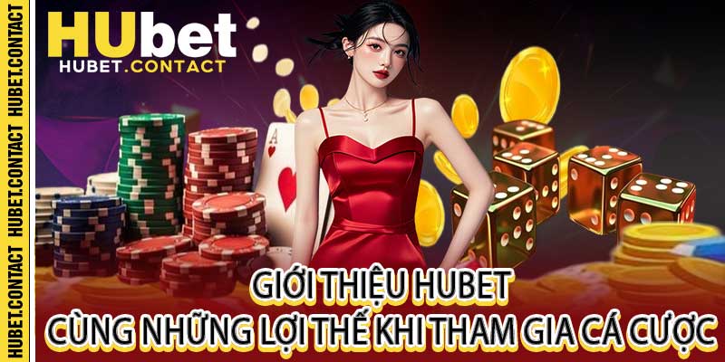 Giới thiệu Hubet