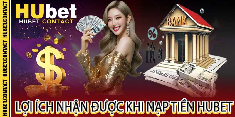 Nạp Tiền Hubet