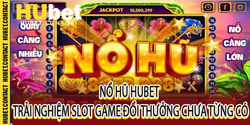 Nổ Hũ Hubet