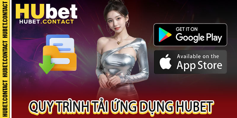 Tải Ứng Dụng Hubet